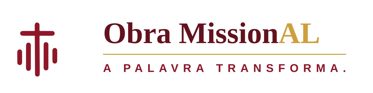 Obra MissionAL — A Palavra Transforma.