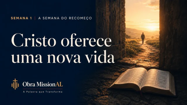 Bíblia diante de um caminho iluminado — Cristo oferece uma nova vida