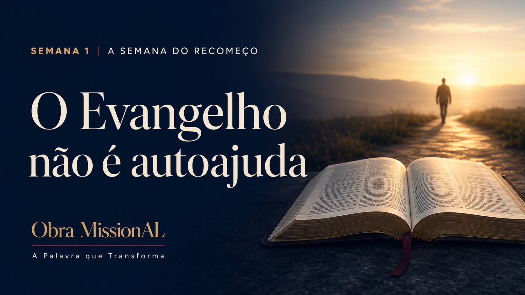 O evangelho não é autoajuda